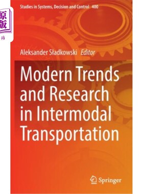 海外直订Modern Trends and Research in Intermodal Transportation 多式联运的现代趋势与研究