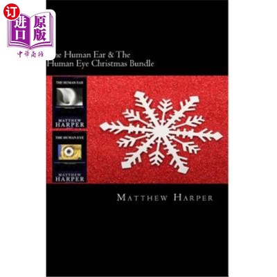 海外直订The Human Ear & The Human Eye Christmas Bundle: Two Fascinating Books Combined T 人耳和人眼圣诞套装:两本迷