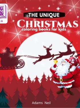 海外直订The Unique Christmas Coloring Book for Kids: Children's Christmas Gift or Presen 独特的圣诞儿童着色书:儿童