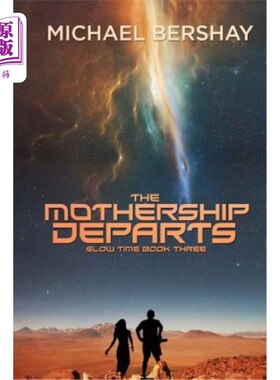 海外直订The Mothership Departs