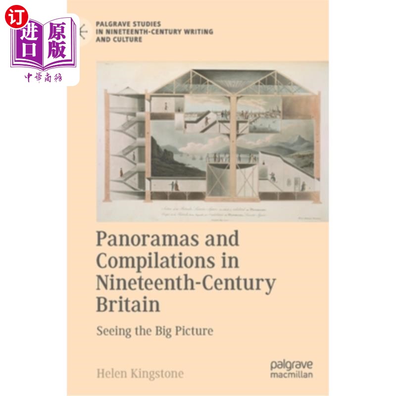 海外直订Panoramas and Compilations in Nineteenth-Century Britain: Seeing the Big Picture 19世纪英国的全景图和汇编: