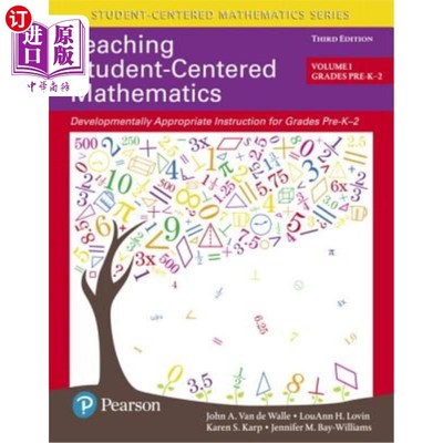 海外直订Teaching Student-Centered Mathematics: Developmentally Appropriate Instruction f 教学以学生为中心的数学:发