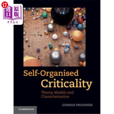 海外直订Self-Organised Criticality: Theory, Models and Characterisation 自组织临界性：理论、模型与表征