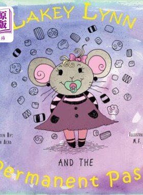 海外直订Lakey Lynn and the Permanent Passy 莱基·林恩和永久帕西