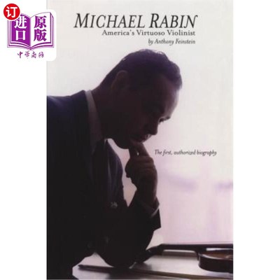 海外直订Michael Rabin: America's Virtuoso Violinist 迈克尔·拉宾:美国小提琴大师