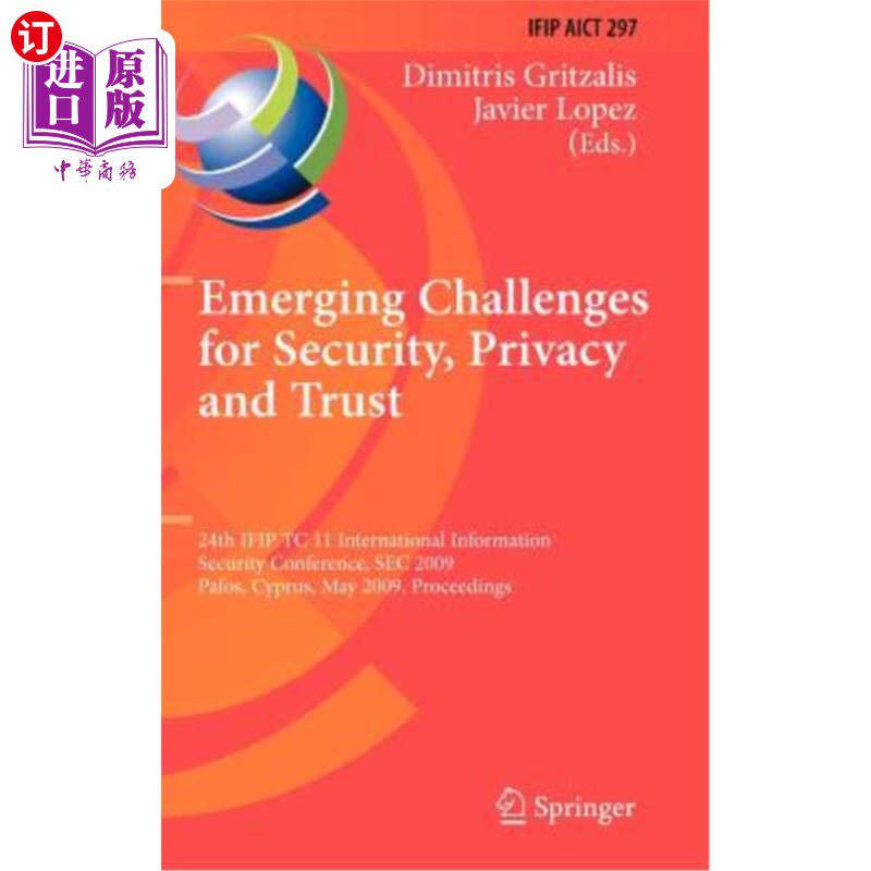 海外直订Emerging Challenges for Security, Privacy and Trust: 24th Ifip Tc 11 Internation