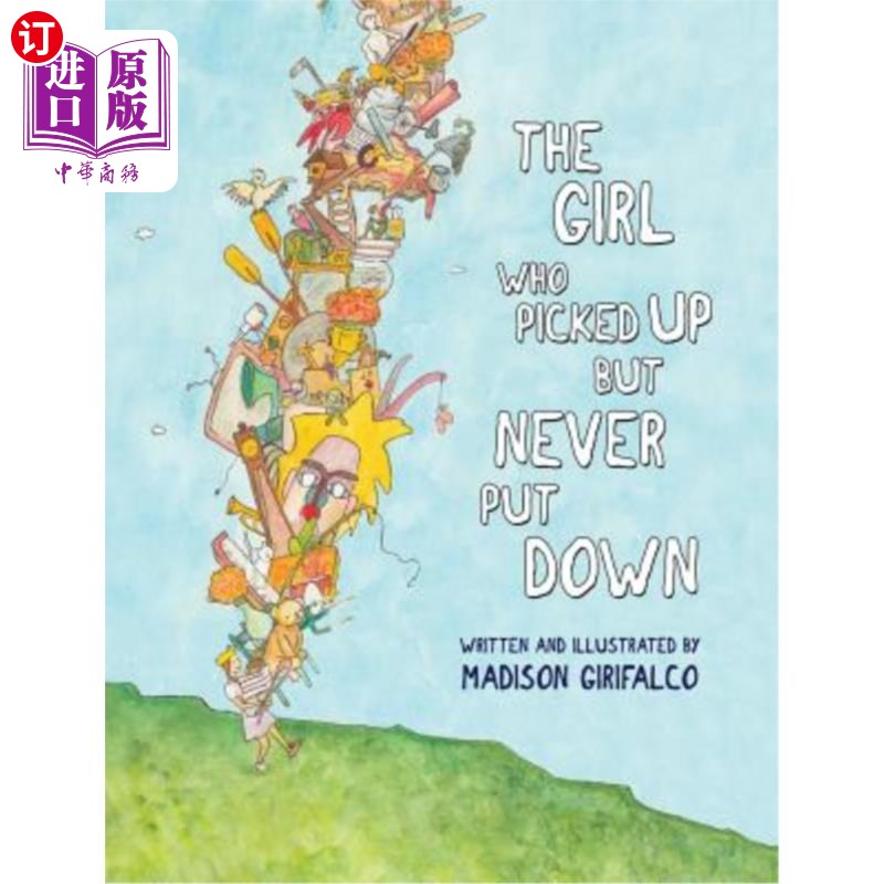 海外直订The Girl Who Picked Up But Never Put Down 捡起却从未放下的女孩