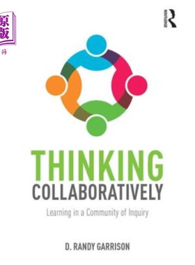 海外直订Thinking Collaboratively: Learning in a Community of Inquiry 协作思考:在探究社区中学习