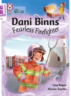 海外直订Collins Big Cat - Dani Binns Fearless Firefighter: Band 10/White 柯林斯大猫-达尼宾斯无畏的消防员:10级/白色