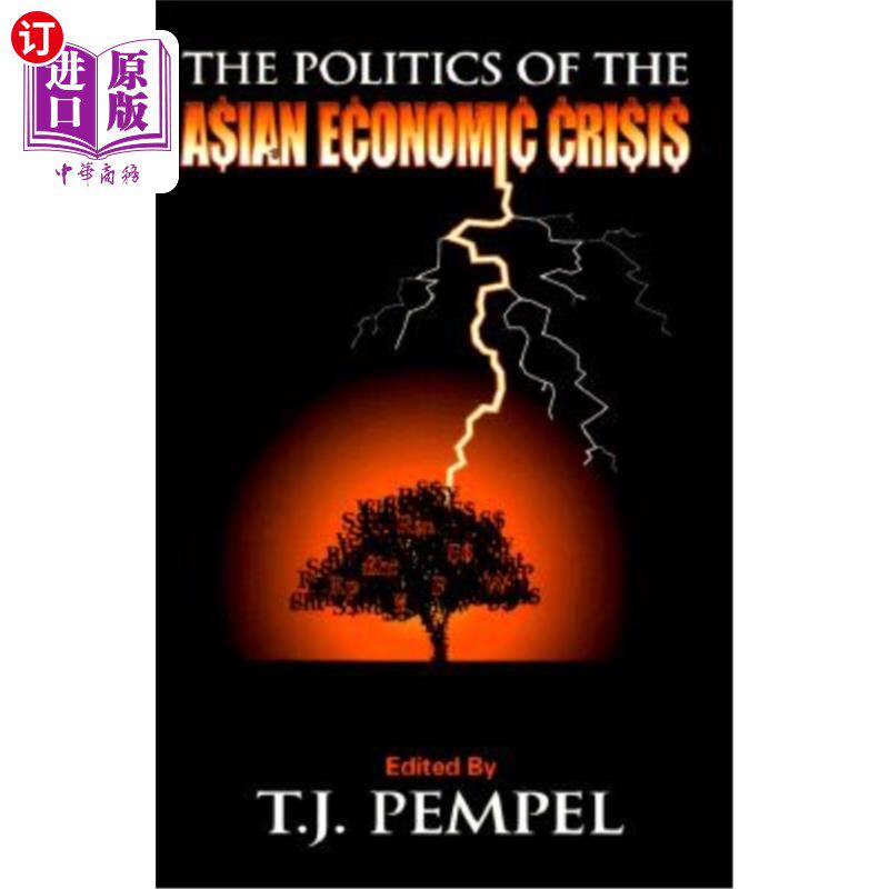 海外直订the politics of the asian economic crisis 亚洲经济危机的