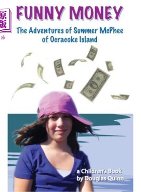 海外直订The Adventures of Summer McPhee of Ocracoke Island--Funny Money 奥克拉科克岛夏日麦菲历险记——搞笑钱