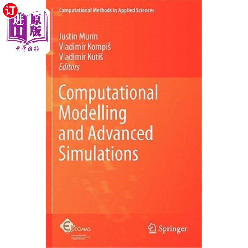 海外直订Computational Modelling and Advanced Simulations 计算建模和高级模拟
