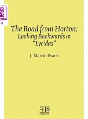 海外直订The Road from Horton: Looking Backwards in 