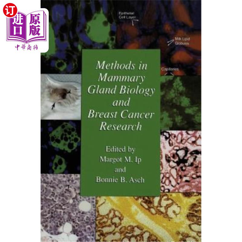海外直订医药图书Methods in Mammary Gland Biology and Breast Cancer Research 乳腺生物学与乳腺癌研究方法
