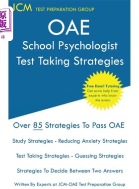 海外直订OAE School Psychologist Test Taking Strategies: OAE 042 Exam - Free Online Tutor OAE学校心理学家考试策略：O