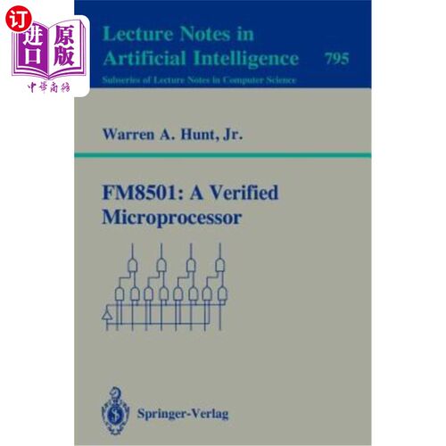 海外直订Fm8501: A Verified Microprocessor Fm8501：经过验证的微处理器
