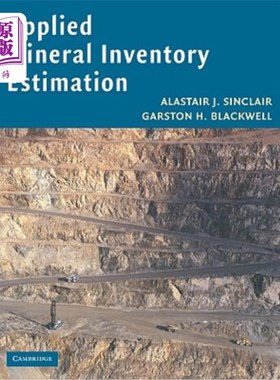 海外直订Applied Mineral Inventory Estimation 应用矿产储量估算