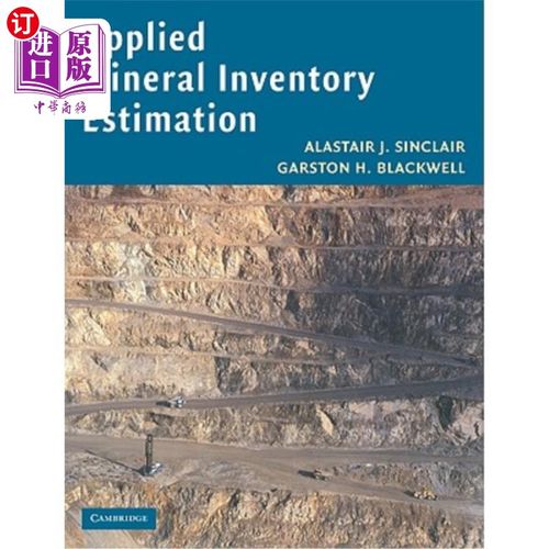 海外直订Applied Mineral Inventory Estimation 应用矿产储量估算