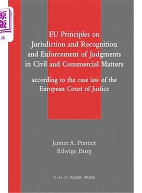 海外直订Eu Principles on Jurisdiction and Recognition and Enforcement of Judgments in Ci 欧盟民商事判决的管辖权、承