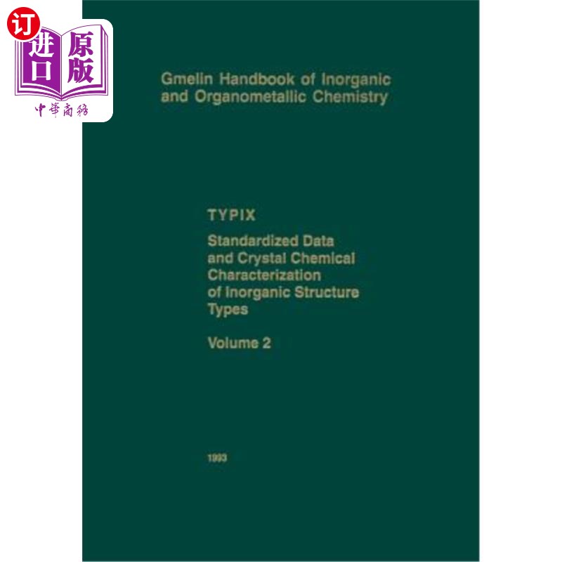 海外直订Typix Standardized Data and Crystal Chemical Characterization of Inorganic Struc typix无机结构类型的标准化