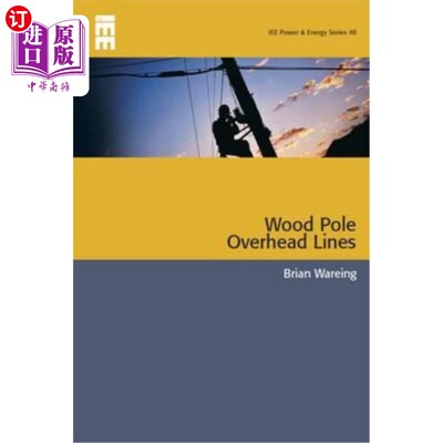 海外直订Wood Pole Overhead Lines 木杆架空线路