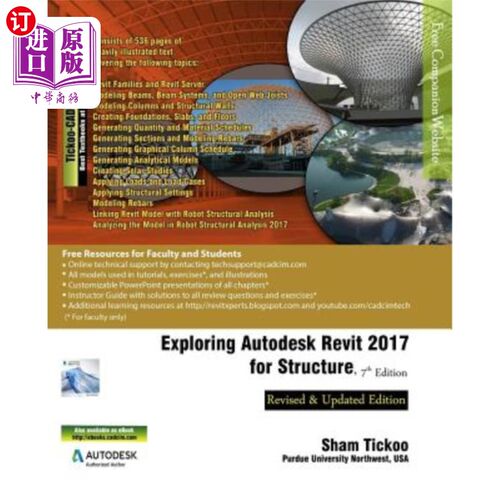 海外直订Exploring Autodesk Revit 2017 for Structure, 7th Edition 探索Autodesk Revit 2017 for Structure，第7版