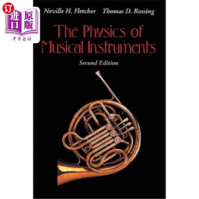 海外直订The Physics of Musical Instruments 乐器物理学