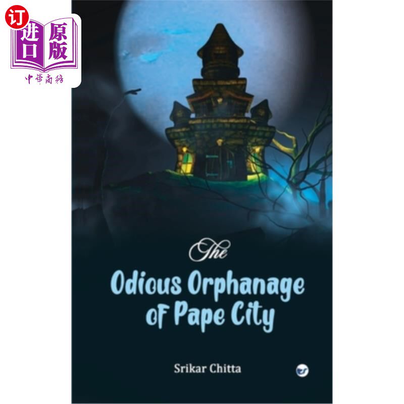 海外直订The Odious Orphanage of Pape City 教皇城可恶的孤儿院