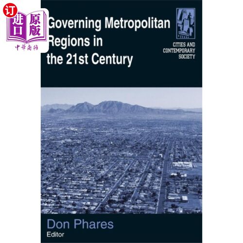 海外直订Governing Metropolitan Regions in the 21st Centu... 21世纪的都市圈治理
