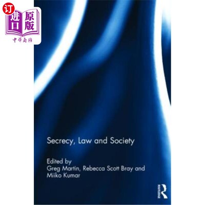 海外直订Secrecy, Law and Society 《秘密、法律与社会