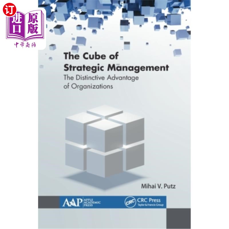 海外直订The Cube of Strategic Management: The Distinctive Advantage of Organizations 战略管理的立方体:组织的独特优