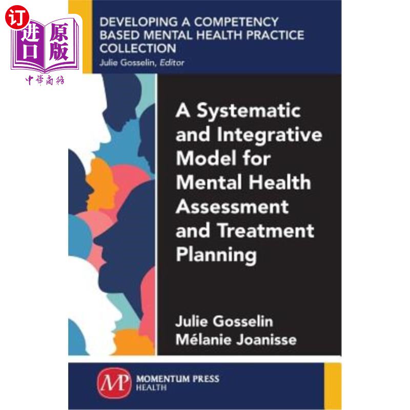 海外直订医药图书A Systematic and Integrative Model for Mental Health Assessment and Treatment Pl 心理健康评估和治疗