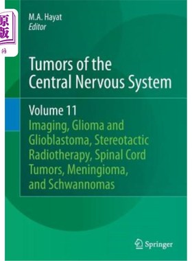 海外直订医药图书Tumors of the Central Nervous System, Volume 11: Pineal, Pituitary, and Spinal T 中枢神经系统肿瘤，