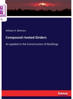 海外直订Compound riveted Girders 复合铆接梁