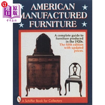 海外直订American Manufactured Furniture 美国制造家具