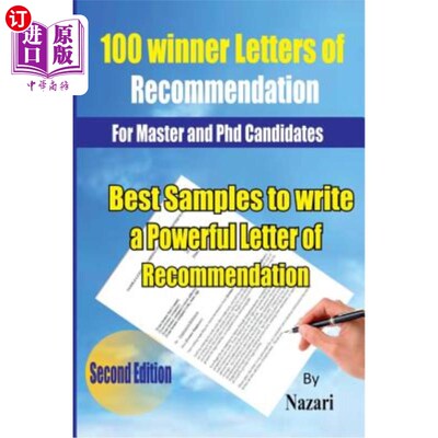 海外直订100 Winner Letters Of Recommendation: For Master and PhD Candidates: Best Sample 100封获奖推荐信：针对硕士