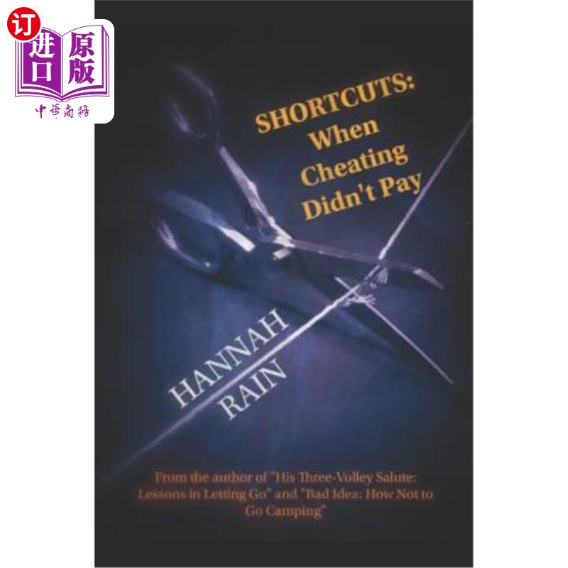 海外直订Shortcuts When Cheating Didn't Pay: From the Author of Bad Idea How Not to Go Ca 作弊时的捷径没有付钱:来自