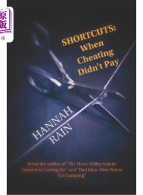 海外直订Shortcuts When Cheating Didn't Pay: From the Author of Bad Idea How Not to Go Ca 作弊时的捷径没有付钱：来自