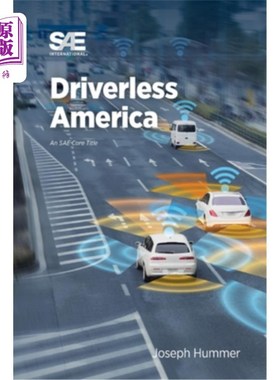 海外直订Driverless America: What Will Happen When Most of Us Choose Automated Vehicles 无人驾驶的美国:当我们大多数