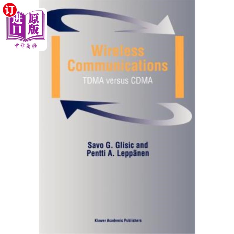 海外直订Wireless Communications: Tdma Versus Cdma 书籍/杂志/报纸 科普读物/自然科学/技术类原版书 原图主图