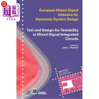 海外直订Test and Design-For-Testability in Mixed-Signal Integrated Circuits 混合信号集成电路可测试性测试与设计