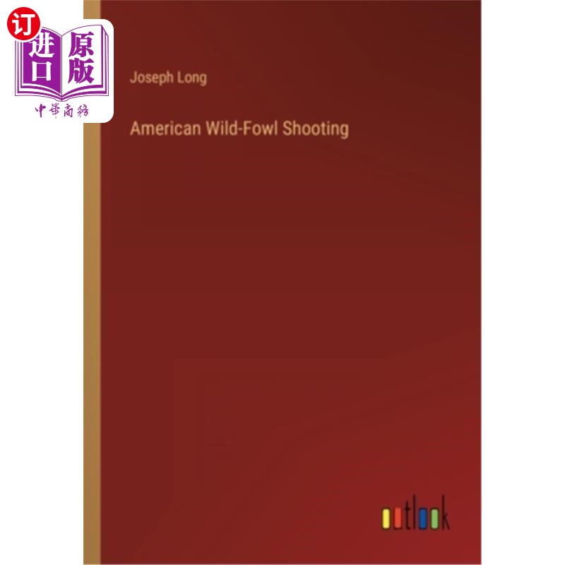 海外直订American Wild-Fowl Shooting美国野禽射击-封面