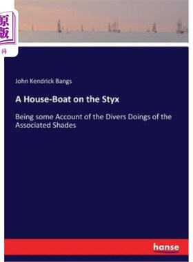 海外直订A House-Boat on the Styx 冥河上的房船