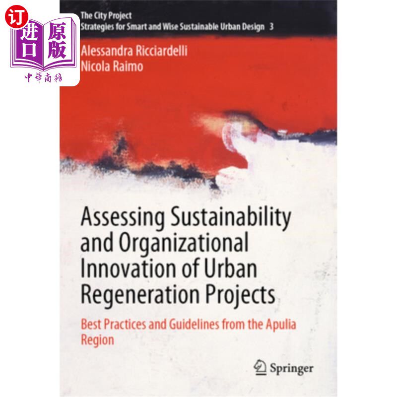 海外直订Assessing Sustainability and Organizational Innovation of Urban Regeneration Pro 评估城市更新项目的可持续性