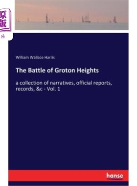 海外直订The Battle of Groton Heights 格罗顿高地战役