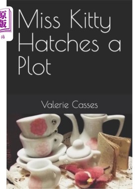 海外直订Miss Kitty Hatches a Plot 凯蒂小姐策划了一个阴谋