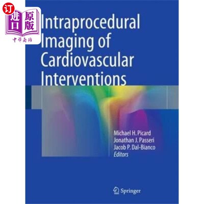 海外直订医药图书Intraprocedural Imaging of Cardiovascular Interv... 心血管介入治疗的程序内成像