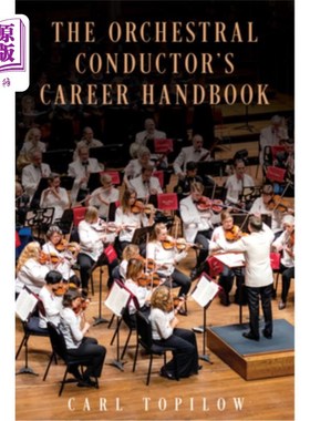 海外直订The Orchestral Conductor's Career Handbook 管弦乐队指挥家职业手册