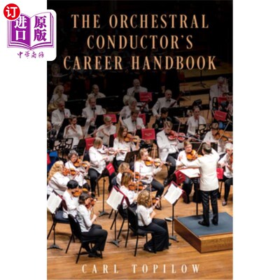 海外直订The Orchestral Conductor's Career Handbook 管弦乐队指挥家职业手册