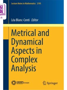 海外直订Metrical and Dynamical Aspects in Complex Analysis 复分析中的度量和动力学方面